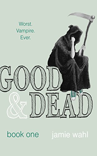 Good & Dead